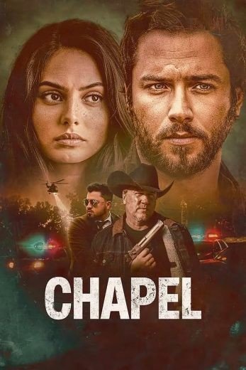 مشاهدة فيلم Chapel 2024 مترجم (2024)