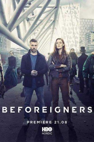 مسلسل Beforeigners مترجم