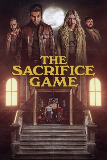 مشاهدة فيلم The Sacrifice Game 2023 مترجم (2024)