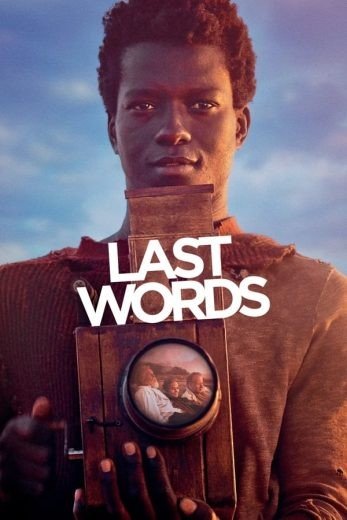 مشاهدة فيلم Last Words 2020 مترجم (2021)