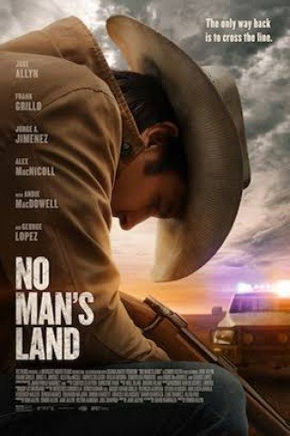 فيلم No Man’s Land 2021 مترجم (2021)