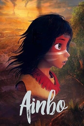 مشاهدة فيلم Ainbo 2021 مدبلج (2021) 2021