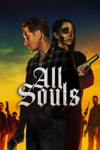 مشاهدة فيلم All Souls 2023 مدبلج (2024)