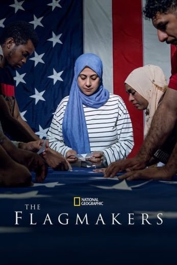 مشاهدة فيلم The Flagmakers 2022 مترجم (2023)
