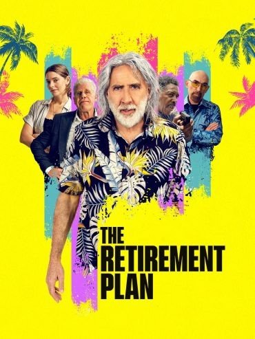 مشاهدة فيلم The Retirement Plan 2023 مدبلج (2024)